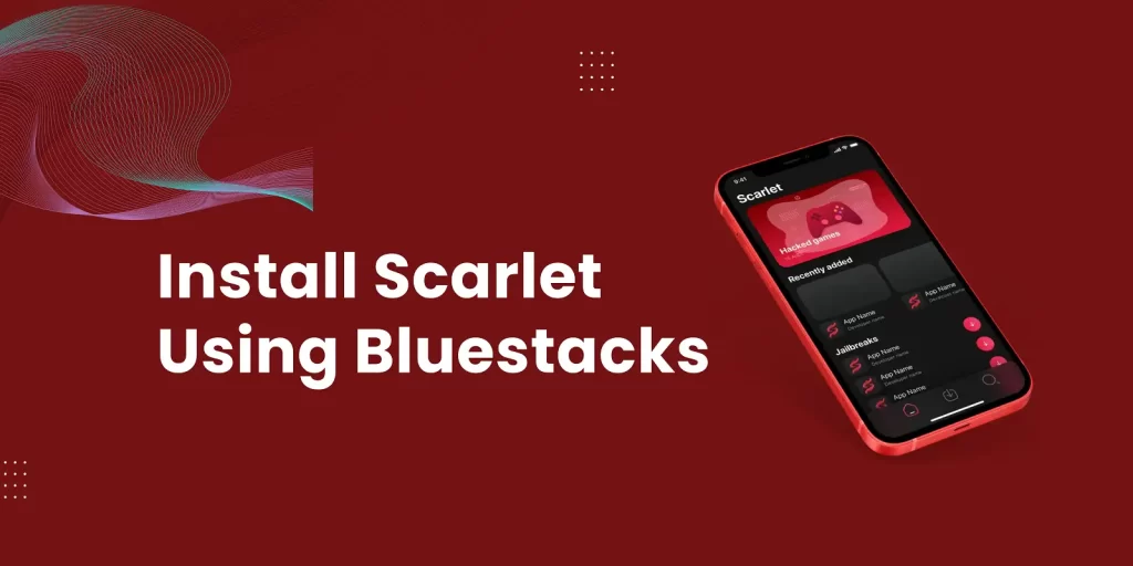 download Scarlet iOS on Windows and Mac